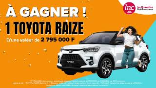 1 TOYOTA RAIZE à GAGNER avec Les Nouvelles Calédoniennes [upl. by Eedyaj]