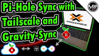 PiHole HA using Gravity SYNC and Tailscale  Proxmox Home Server Series  Proxmox Home Lab [upl. by Nolahc]