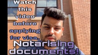 Notarising documents  Do watch before applying Visa [upl. by Crystie594]