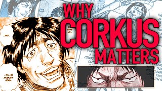 Berserk Analysis  Why Corkus Matters [upl. by Nyloj588]