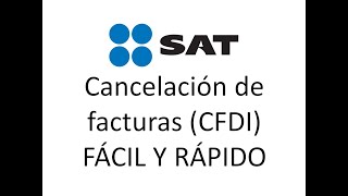 COMO CANCELAR FACTURAS FÁCIL Y RÁPIDO [upl. by Maxine]