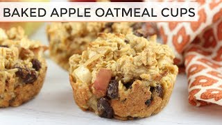 Baked Apple Oatmeal Cups  Easy  Healthy Muffins [upl. by Eahsel]