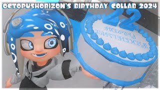 Collab OctopusHorizons Birthday Collab 2024 Video [upl. by Econah438]