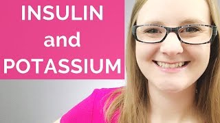 INSULIN AND POTASSIUM RELATIONSHIP [upl. by Greiner]