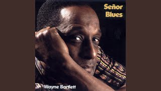 Senor Blues [upl. by Dalton]