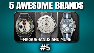 5 microbrand watches to rediscover  Part 5 by Two minutes by my watches microbrands [upl. by Alethea138]