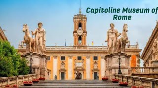 Capitoline Museum of Italy Rome [upl. by Enobe]