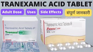 Tranexamic Acid Tablet Uses Dosage and Side Effects in hindi  Tranexamic acid tablet in hindi [upl. by Myles415]