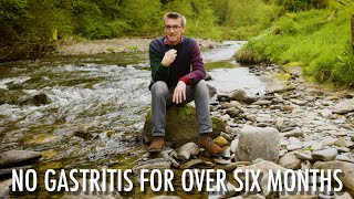 No Gastritis Symptoms for over Six Months [upl. by Bettzel]