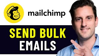 HOW TO USE MAILCHIMP TO SEND BULK EMAILS 2024 FULL GUIDE [upl. by Brunhilda]