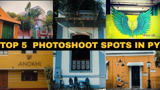 TOP 5 PHOTOSHOOT SPOTS In pondicherry [upl. by Jehius]