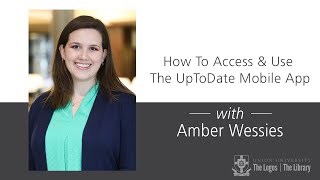 How To Access amp Use The UpToDate Mobile App [upl. by Anivid488]