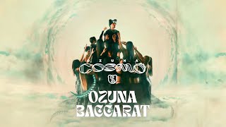 Ozuna  Baccarat Visualizer Oficial  COSMO [upl. by Eille817]