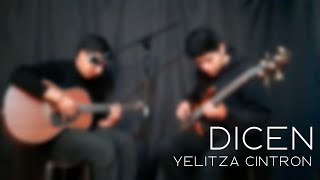 DICEN  Yelitza Cintron X Onis Rodriguez Mini cover [upl. by Kcirnek]