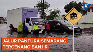 Hujan Deras Jalur Pantura Semarang Tergenang Banjir [upl. by Minda523]