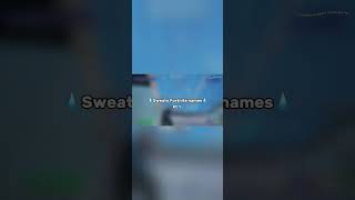 Sweaty Fortnite Names fortnite name clips fuo shorts [upl. by Allecram341]