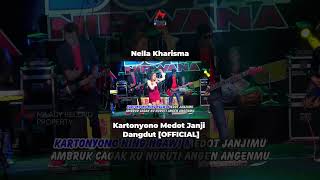 nellakharisma  Kartonyono Medot Janji dangdut dangdutkoplo koplo shorts kartonyonomedotjanji [upl. by Chessa]