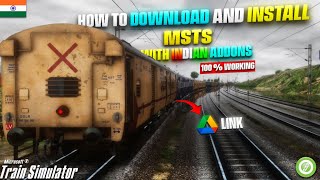 How To Download amp Install MSTS With Indian Addons In 1 Click  With Google Drive Link  100 Works [upl. by Maurie]