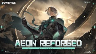 Punishing Gray Raven  Aeon Reforged PV EN Dubbed Ver [upl. by Elletsyrc296]