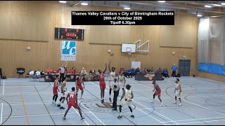 Thames Valley Cavaliers v City Of Birmingham Rockets  NBL 26Oct24 [upl. by Schaffer900]