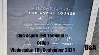 Club Aspire Lounge T5 London Heathrow [upl. by Jackelyn920]