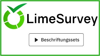 LimeSurvey Beschriftungssets [upl. by Ielhsa]