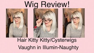 Wig Review Hair Kitty KittyCysterwigs Vaughn [upl. by Inesita]