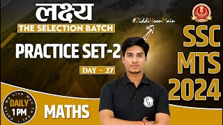 SSC MTS 2024  SSC MTS Maths  Practice Set 27  SSC MTS New Vacancy 2024  Maths By Nitin Sir [upl. by Gael]