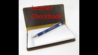 Making the Leather Checkbook Cover [upl. by Nodmac]