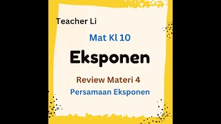 BISA PAHAM Persamaan Eksponen EKSPONEN Matematika Kelas 10 SMA [upl. by Yahsal]