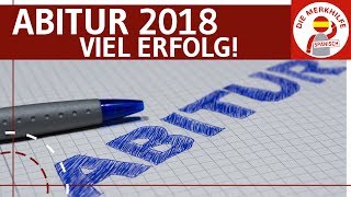 Abitur 2018  Wir drücken die Daumen [upl. by Lienhard]