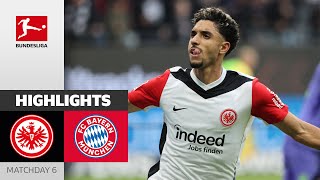 Marmoush Shocks FC Bayern  Eintracht Frankfurt  Bayern München 33  Highlights  MD 6 – BL 2425 [upl. by Haisej]