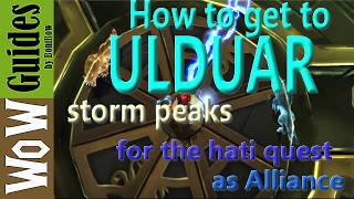 How to get to Ulduar Storm Peaks BFA 815 Hati part [upl. by Itraa]