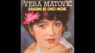 Vera Matovic  Cekaju te moje ruke rasirene  Audio 1981 HD [upl. by Alioz]