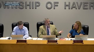 Haverford Township Board of Commissioners Meeting  June 10 2024 [upl. by Towill]