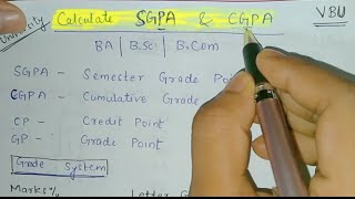 vbuCalculate your CGPA SGPA amp OVERALL  BA BScBComAny University [upl. by Pachston979]