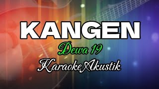 kangen dewa 19 karaoke akustik [upl. by Cord]