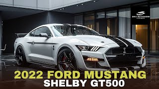 Review of the 2022 Ford Mustang Shelby GT500 – Raw Power and Performance [upl. by Harmony442]