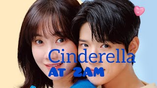 Cinderella At 2 AM Episode 9 amp 10 2024 Release Date Time amp Where To Watch [upl. by Misak171]