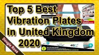 Top 5 Best Vibration Plates in United Kingdom 2020  Must see [upl. by Yekcim264]