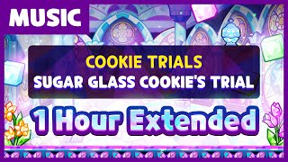 Cookie Run OST  Sugar Glass Cookies Trial 1h Extended [upl. by Sibeal780]