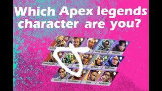 This quiz will tell you what apex legend you play most like What apex legend are you apex legends [upl. by Avon]