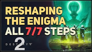 Reshaping the Enigma Destiny 2 [upl. by Ithnan13]