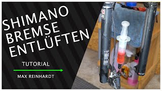 SHIMANO BREMSE ENTLÜFTEN TUTORIAL  Max Reinhardt [upl. by Hagile]