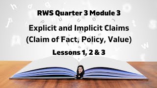 RWS Quarter 3 Module 3 Explicit and Implicit Claims [upl. by Onoitna]