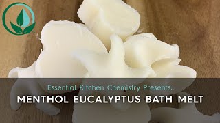 How to Guide Menthol Eucalyptus Bath Melt [upl. by Anazus]