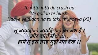 Kay vee Singh JATTI DA CRUSH Lyrics and Hindi Translation [upl. by Yekcin350]