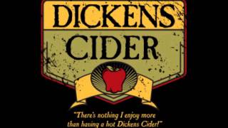 Dickens Cider [upl. by Eanal]