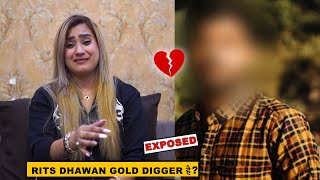 Rits Dhawan दुनिया की सबसे बड़ी Gold Digger है  😳 Exposed Reality  Rits Dhawan Vlog [upl. by Zenia159]