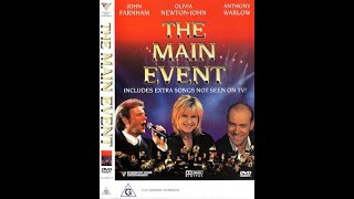 The Main Event  John Farnham Olivia NewtonJohn and Anthony Warlow full concert [upl. by Dolley]